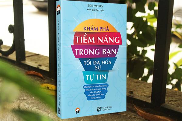 Khám phá tiềm năng trong bạn - Tối đa hóa sự tự tin