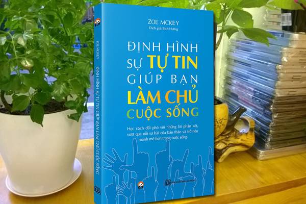 Định hình sự tự tin giúp bạn làm chủ cuộc sống