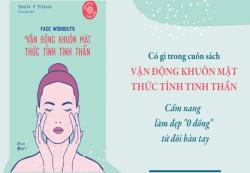 Review sách Face Workouts Vận động khuôn mặt - Thức tỉnh tinh thần